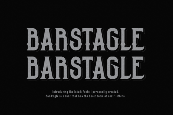 Barstagle: A Modern Display Font for Creative Makers