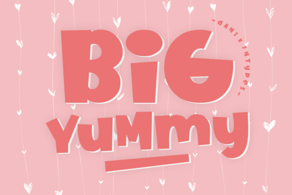 Big Yummy: A Bold and Cute Display Font for Creative Makers