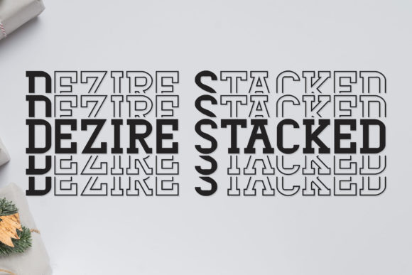 Dezire Stacked for Bold and Balanced Typography