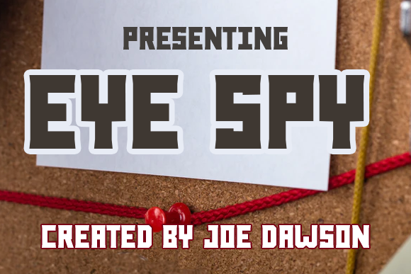 Eye Spy: A Vintage Display Font for Campaign Creativity