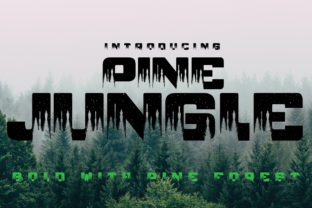 Pine Jungle: A Font That Elevates Your Brand’s Visual Story